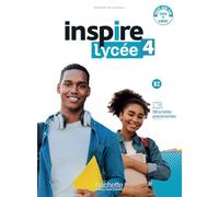 Inspire Lycée 4 - Livre de l'élève + Cahier d'activités (B2)
