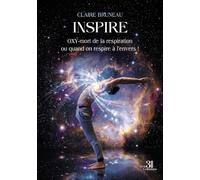 INSPIRE: OXY-mort de la respiration ou quand on respire à l'envers !