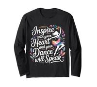 Inspire with Your Heart and Your Dance Will Speak Manche Longue