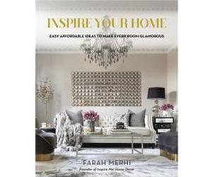 Inspire Your Home by Farah Merhi Unknown (Auteur)