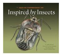 Inspired By Insects E Ashley Rooney, Barrett Anthony Klein (Auteur)