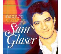 Inspired: The Best of Sam Glaser by Sam Glaser