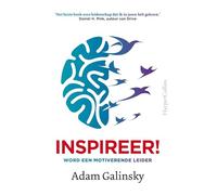 Inspireer!: Word een motiverende leider