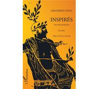 Inspirés Vies helléniques - Nouvelles (bilingue) - Aikaterini Lefka - L'harmattan - broché - Roman