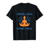 Inspirez Le Calme, expirez Le Chaos, Le Yoga et l'équilibre en Pleine Conscience T-Shirt