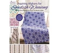 Inspiring Afghans for Swedish Weaving 8 Stunning Designs to Stitch on Monks Cloth by Katherine Kennedy Unknown (Auteur)