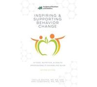 Inspiring and Supporting Behavior Change by Ann Constance Ann Constance (Auteur)