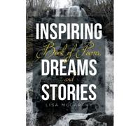 Inspiring Book Of Poems, Dreams And Stories