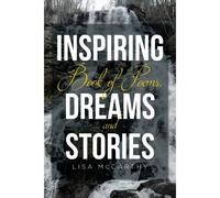 Inspiring Book Of Poems, Dreams And Stories