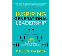 Inspiring Generational Leadership