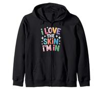 Inspiring I Love The Skin I'm in Teacher Awareness Femmes Hommes Sweat à Capuche