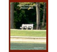 Inspiring Influence-The Children's Book