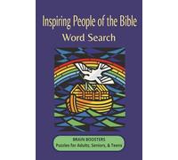 Inspiring People of the Bible Word Search Puzzles: Word Searches with Easy-to-Read Print about Bible characters, Heroes, the Who's Who in the Old/New ... Gifts for Vacations, Holidays, & Leisure Time