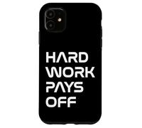 Inspiring Quote Hard Work Pays Off Hustler Motivation #HWPO Coque pour iPhone 11