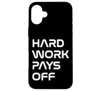 Inspiring Quote Hard Work Pays Off Hustler Motivation #HWPO Coque pour iPhone 16 Plus