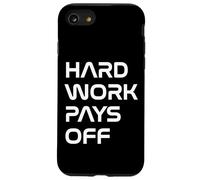 Inspiring Quote Hard Work Pays Off Hustler Motivation #HWPO Coque pour iPhone SE (2020) / 7 / 8