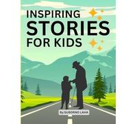 Inspiring Stories For Kid: 10 Amazing Motivational, Discipline, Kindness, Gratitude, Friendship, Leadership, etc., Story Book | Moral Lesson | Hero Kids