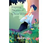 Inspiring Stories of Oscar Wilde