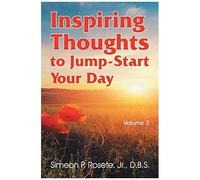 Inspiring Thoughts To Jump-Start Your Day
