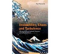 Instabilities, Chaos And Turbulence Paul Manneville (Auteur)