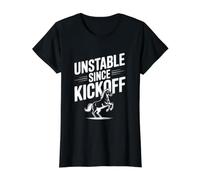 Instable Depuis Le Coup d'envoi | Funny Horse Lovers T-Shirt Graphique avec Valeur
