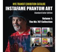 InstaFame Phantom Art - Standard Color Edition (Volume 1): The Nic 707 Collection