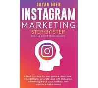 Instagram Marketing Step-By-Step