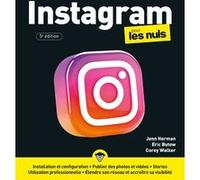 Instagram Pour les Nuls - 5e édition Eric Butow (Auteur), Jenn Herman (Auteur), Corey Walker (Auteur), Philippe Escartin (Traduction), Jean-Pierre Cano (Collection dirigée par)
