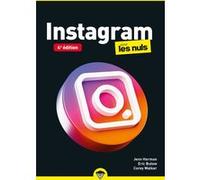 Instagram Pour les Nuls Poche Eric Butow (Auteur), Jenn Herman (Auteur), Corey Walker (Auteur), Philippe Escartin (Traduction)