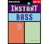 Instant Bass: Play Right Now! [With Cd]