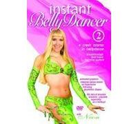Instant Belly Dancer 2: Crash Course in Bellydance