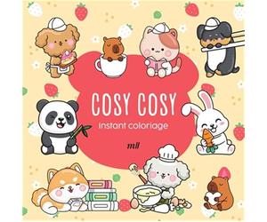 Instant coloriage - Cosy cosy: 80 coloriages et 3 marque-pages