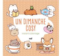Instant coloriage - Un dimanche cosy Pages détachables - 80 coloriages + 3 marque-pages à colorier - Collectif - Merci Les Livres - broché - Livre-jeu