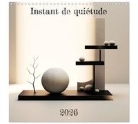 Instant de quiétude (Calendrier mural carré 2026 30x30 cm) Calendrier double avec une page pour vos prises de notes: Plongez dans un monde de sérénité ... esprit et inspirer une relaxation profonde.