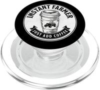 Instant Farmer Just Add Coffee Citation Humoristique Soudage PopSockets PopGrip pour MagSafe