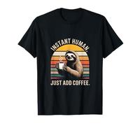 Instant Human, il Suffit d'ajouter Un caféier T-Shirt