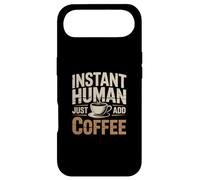 Instant Human Just Add Coffee Coque pour iPhone Air