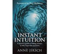 Instant Intuition Jirsch, Anne (Auteur)