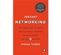 Instant Networking by Stefan Thomas Stefan Thomas, Wiley (Auteur)