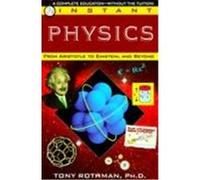 Instant Physics Tony Rothman (Auteur)