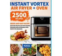 Instant Vortex Air Fryer Oven Cookbook For Beginners