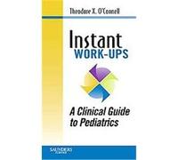 Instant Work-Ups, Instant Workups Jonathan M. Wong, Kevin Haggerty, Theodore X. O'Connell, Timothy J. Horita (Auteur)