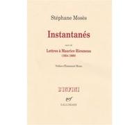 Instantanés/Lettres à Maurice Rieuneau (1954-1960) Stéphane Mosès (Auteur), Emmanuel Moses (Préface)