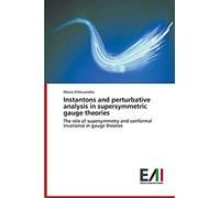 Instantons And Perturbative Analysis In Supersymmetric Gauge Theories