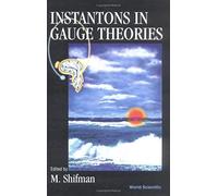 Instantons In Gauge Theories