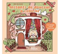 Instants de douceur à colorier - Les coloriages cosy de Maison Lovely