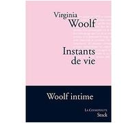 Instants de vie - Virginia Woolf - Stock - broché - Roman
