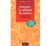 Instaurer la relation de service en action sociale et médico-sociale