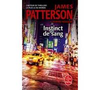 Instinct de sang James Patterson (Auteur), Howard Roughan (Auteur)