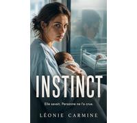 Instinct: Un thriller psychologique